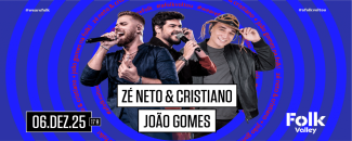 folk-valley-apresenta-ze-neto-cristiano-e-joao-gomes-image